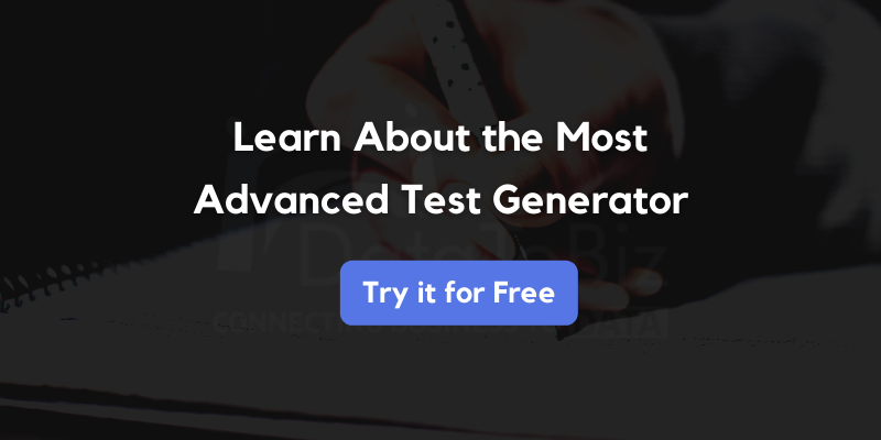 Learn about the most advanced test generator. Try it for free.