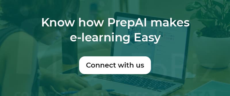 Know how PrepAI makes e-learning easy